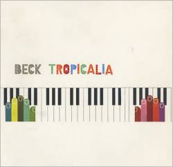 Beck : Tropicalia (Single)